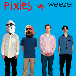 Pixies vs Weezer